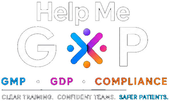 Help Me GxP: GMP, GDP and compliance. Clear training. Confident teams. Safer patients.